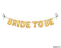 Gift To Love | Bride To Be Foil Print Banner | Code : DQ215