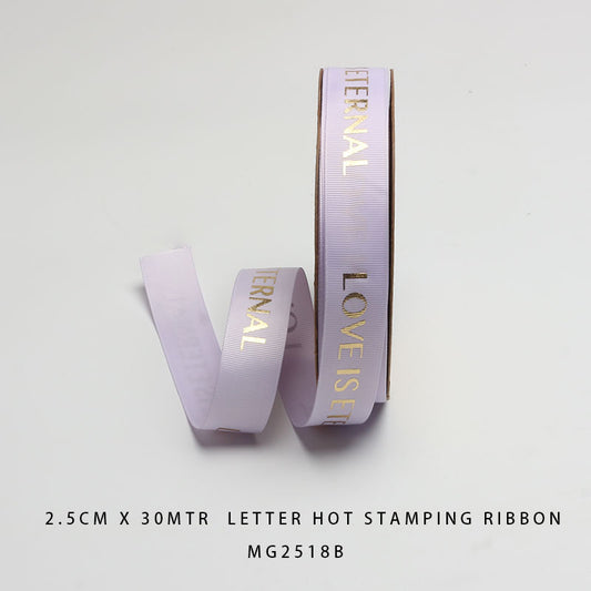 Gift To Love | Korea Ribbon Love Is Eternal | Size : 1 Cm X 30 Mtr | Code : MG2518B