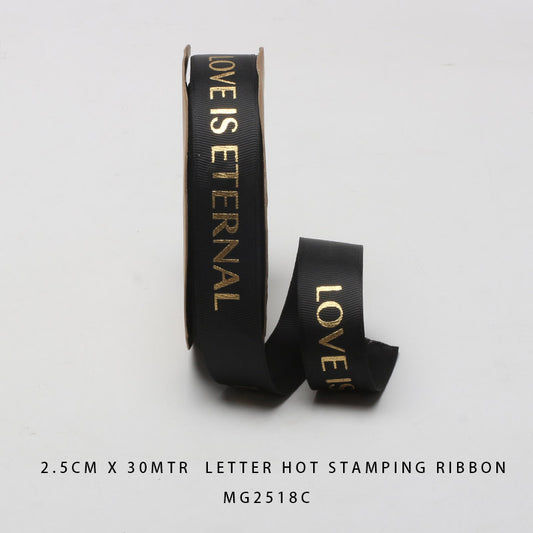 Gift To Love | Korea Ribbon Love Is Eternal 2.5CMx30MTR | Code : MG2518C