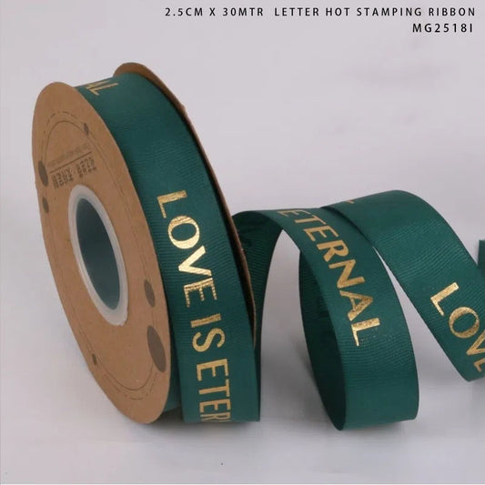 Gift To Love | Korea Ribbon Love Is Eternal 2.5CMx30MTR | Code : MG2518I