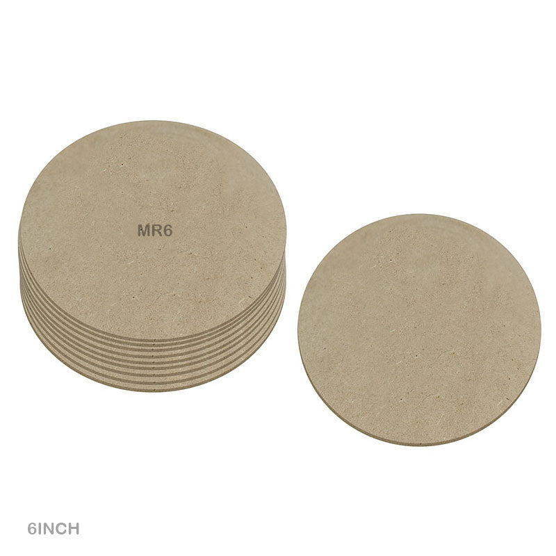 MDF ROUND 6 INCH 10PCS (MR6) - GIFT TO LOVE